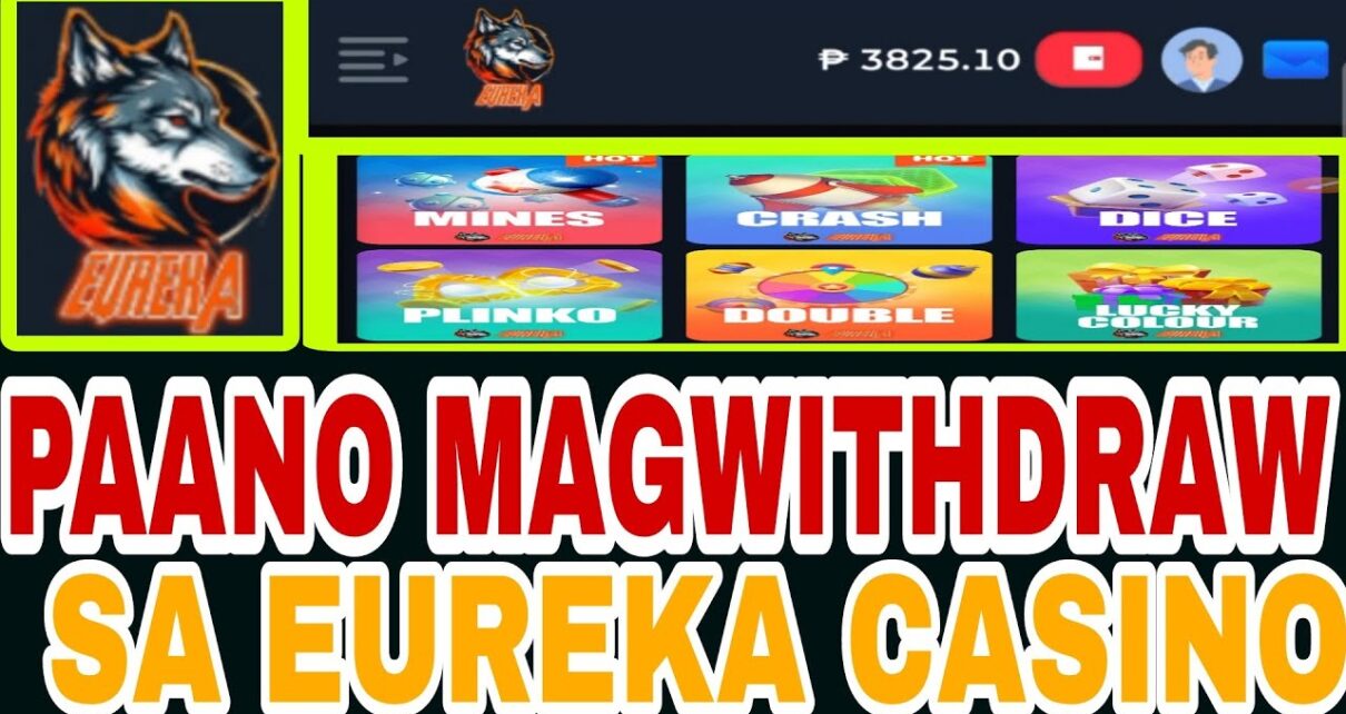 TUTORIAL PAANO MAGWITHDRAW SA EUREKA ONLINE CASINO  | EUREKA DOG