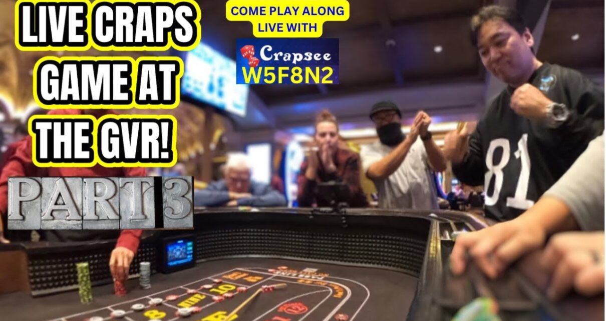 The Final Shooters! Live Casino Craps Game at the Green Valley Ranch Resort and Casino