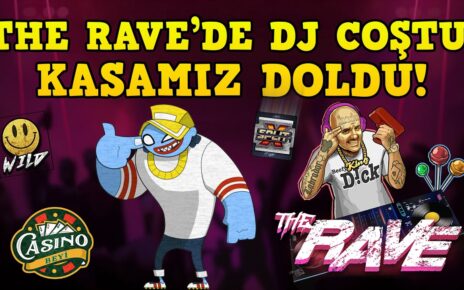 ?#TheRave’de Partiyi Başlattık! – Casino Beyi #slot #casino #slotoyunları #nolimitcity#slotvideoları