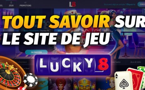 Tout savoir sur LUCKY 8 casino en ligne ! CaptainCaz test et avis