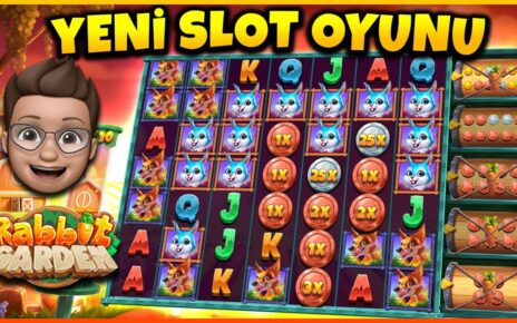 YENİ SLOT OYUNU ??  RABBİT GARDEN ?? HAVUÇ TARLASINDA MIYIZ ? ?#slot #slotoyunları #casino