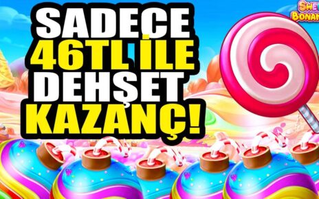 46₺ İLE SWEET BONANZADA EFSANE KAZANÇ #sweetbonanza