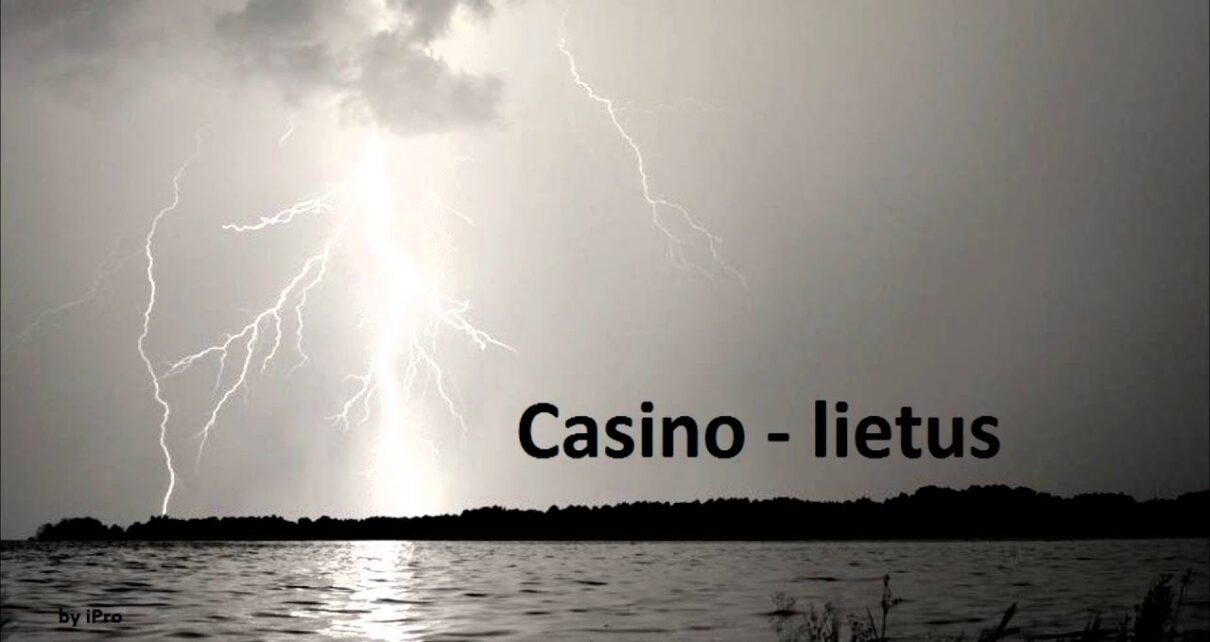 Casino- lietus