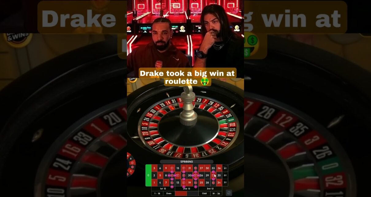 Drake and Roulette…