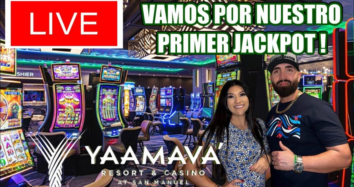 ?EN VIVO YAAMAVA EL CASINO CON MÁS SLOTS EN EL OESTE DE LOS ESTADOS UNIDOS ?