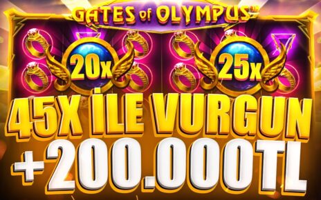 ⚡GATES OF OLYMPUS⚡45X İLE +200.000 TL VURGUN DEDE ÇILDIRDI⚡BIG WIN