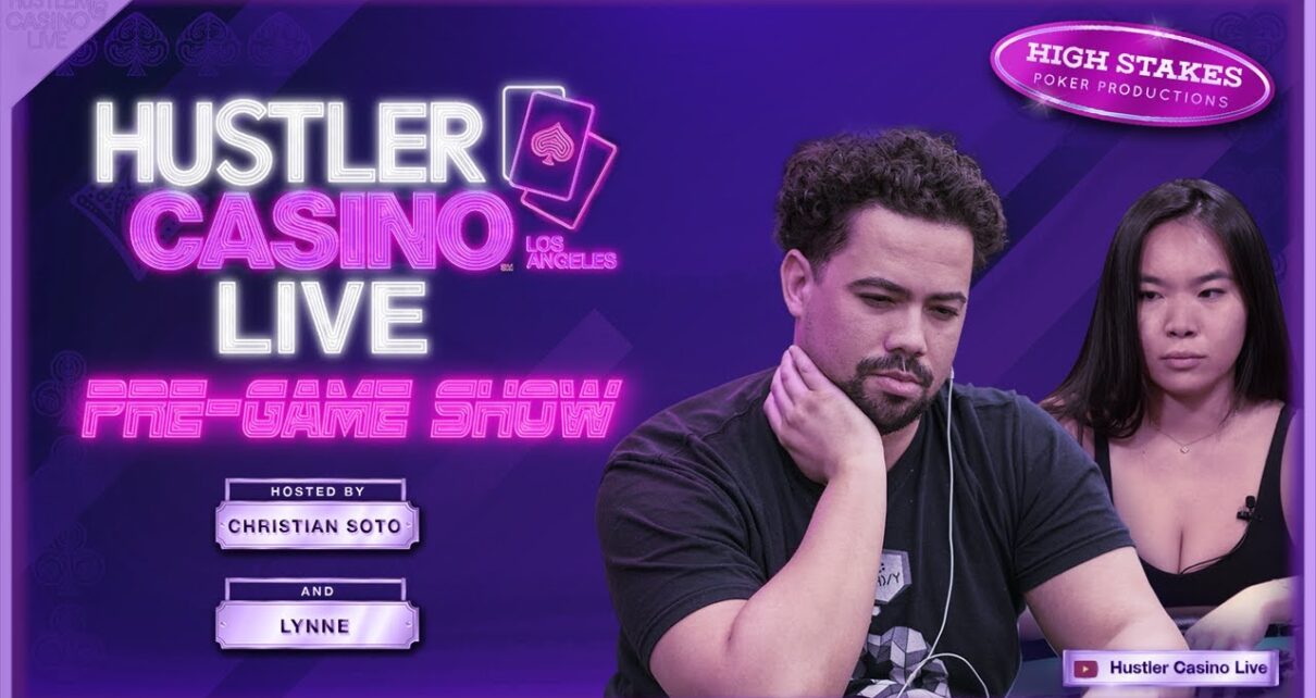 Hustler Casino Live PRE-GAME demonstrate w/ Christian Soto & Lynne