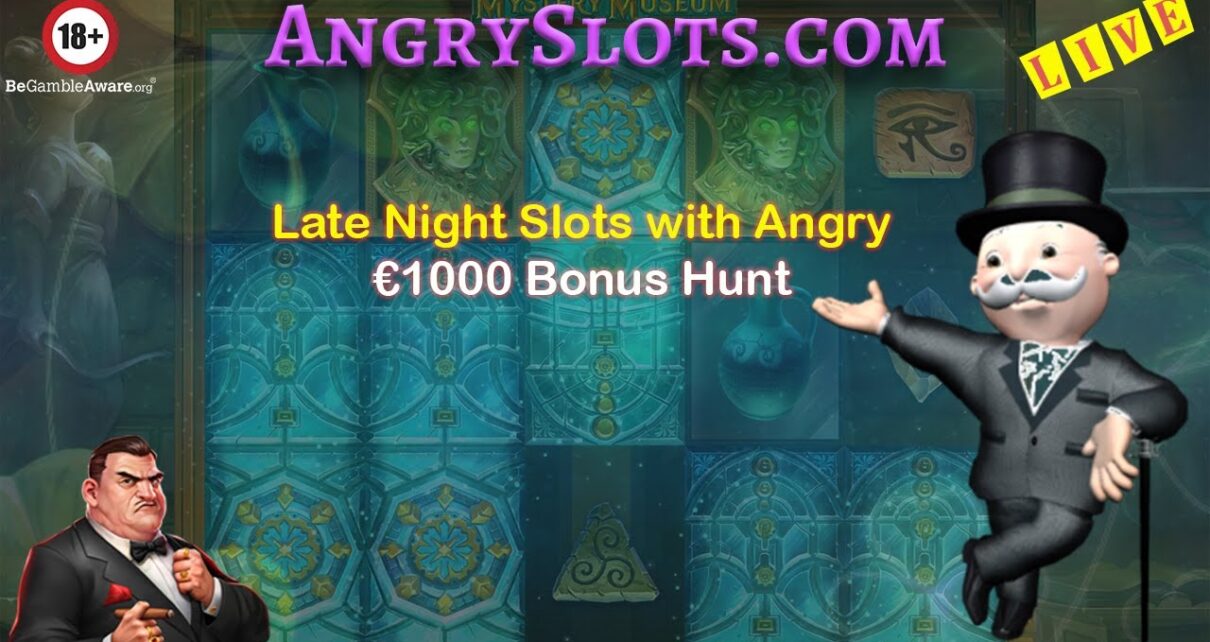 LATE nighttime ONLINE CASINO SLOTS with Angry – €1000 Bonus Hunt.