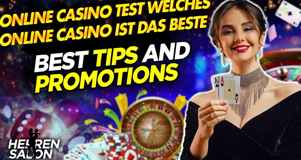 Online Casino Test – Welches online Casino ist das beste ???Herren?️Salon