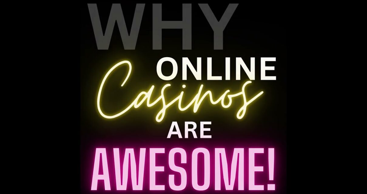 Reasons to choose online casino.