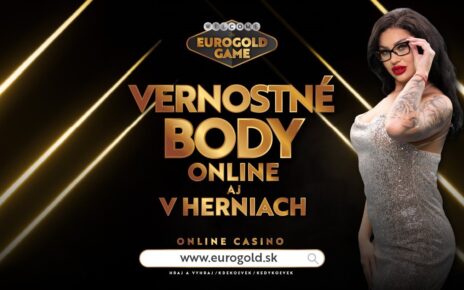 Vernostné body nielen online ale aj v herniach / Online Casino Eurogold