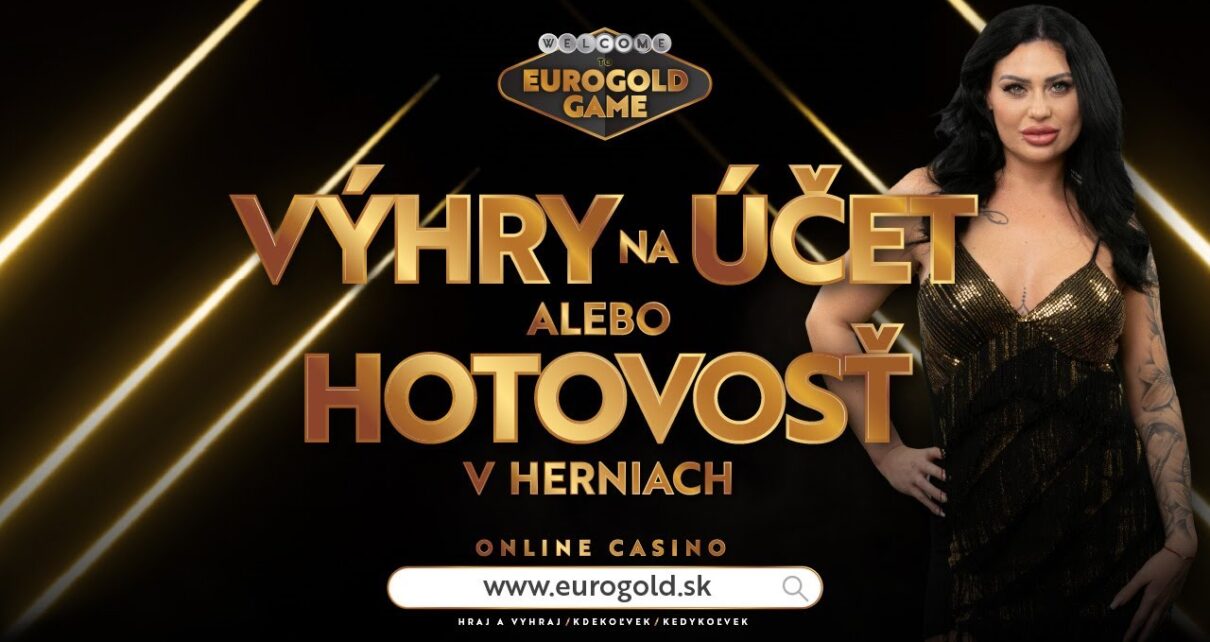 Výhry priamo na účet alebo na ruku / Online Casino Eurogold Výhry priamo na účet alebo na ruku / Online Casino Eurogold