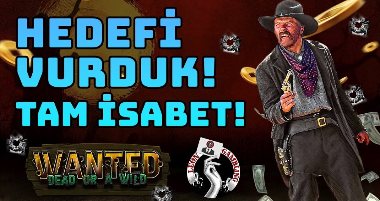 ?#WantedDeadOrAWild’da Süper Oyun! Boş Geçmedik! – Leon Gambling #slot#casino#slotoyunları#hacksaw