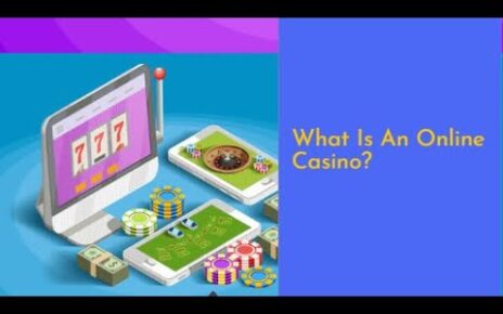 What is an Online Casino?