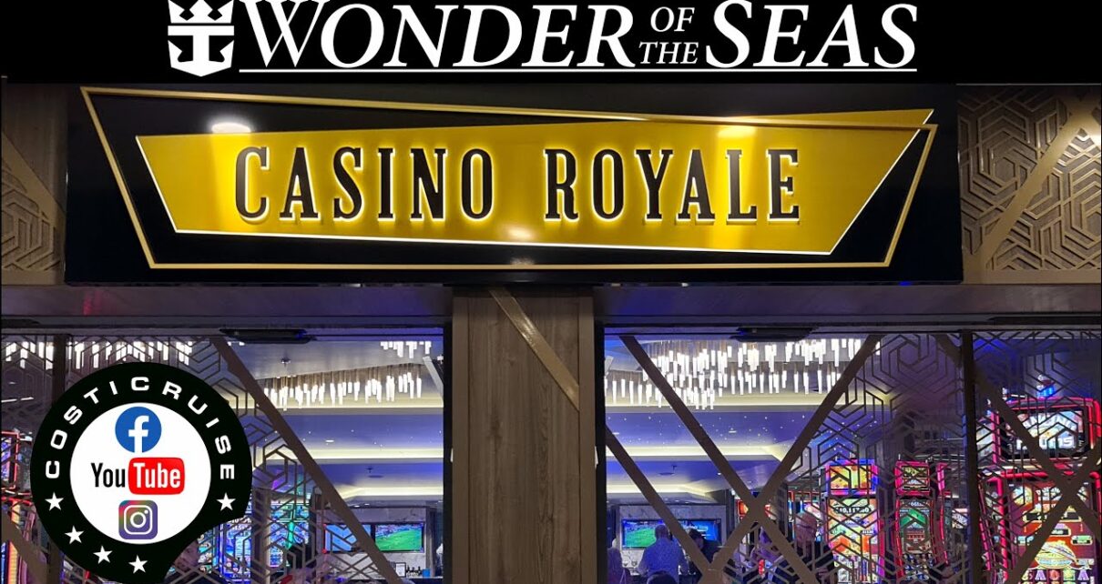 Wonder Of The Seas Casino Royale By Costi