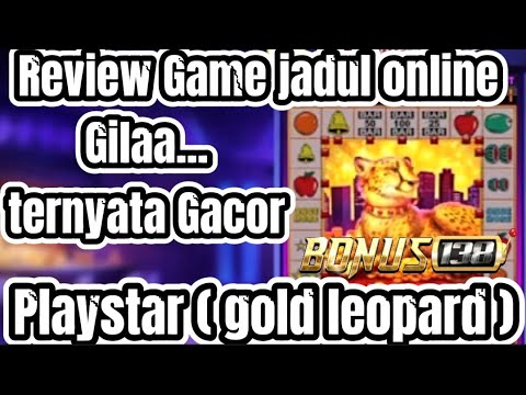 game jadul tapi tetap GACOR || playstar gold leopard - online casino