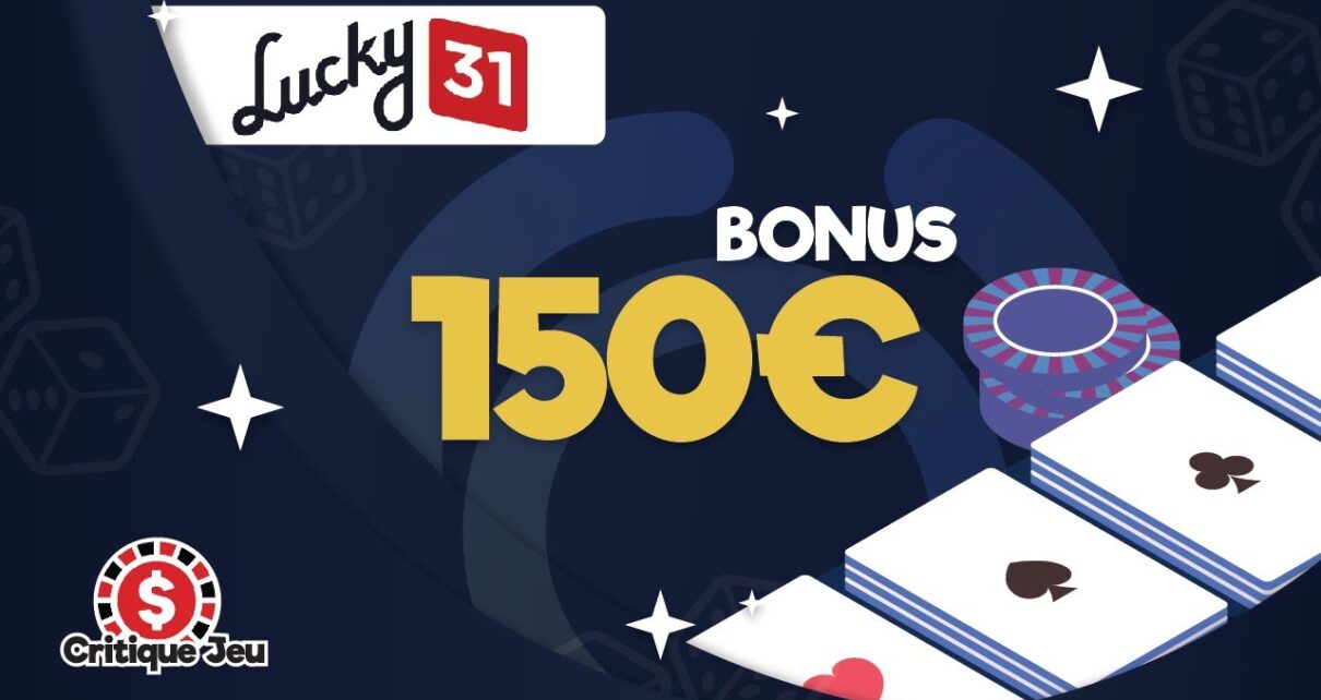 ⭐ AVIS LUCKY 31 – 150€ BONUS ? – CASINO EN LIGNE