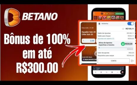 Betano – Veja como funciona o bônus na prática! 2023