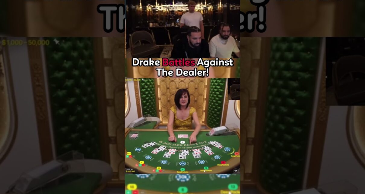 Drake Battles Against The Blackjack Dealer!