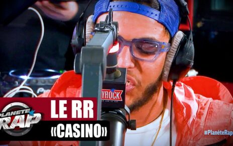 [EXCLU] Le RR - Casino #PlanèteRap