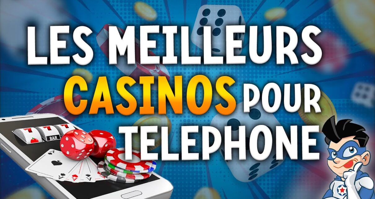 Jouer au Casino en Ligne sur Telephone ? Quel Casino choisir ?