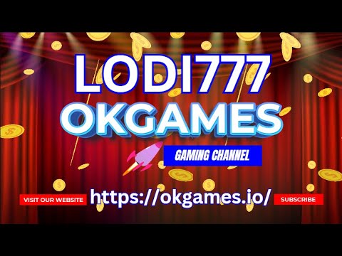 Lodi777 Online Casino OKGames Guide