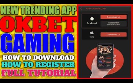 PAANO MAG DOWNLOAD AND REGISTER SA OKBET NEW ONLINE CASINO CASH IN CASH OUT FULL VIDEO TUTORIAL