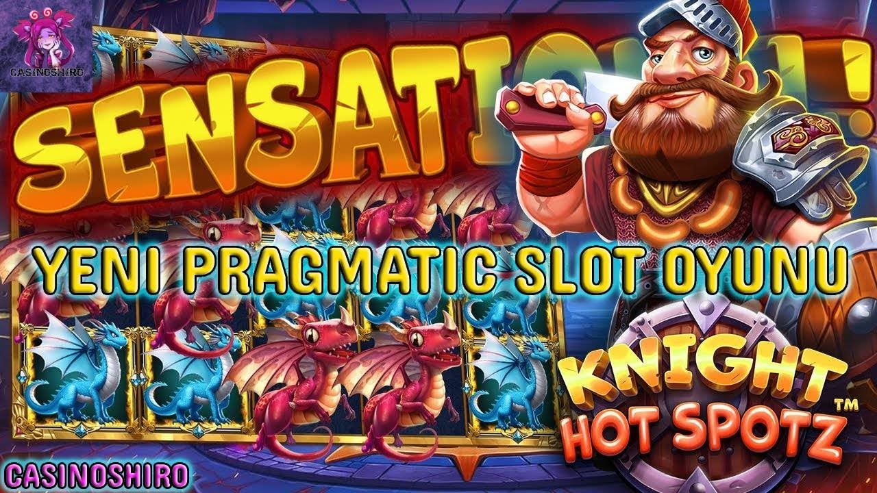 PRAGMATIC YENI SLOT OYUNU |?KNIGHT HOT SPOTZ?| #slot #casino #slotoyunları