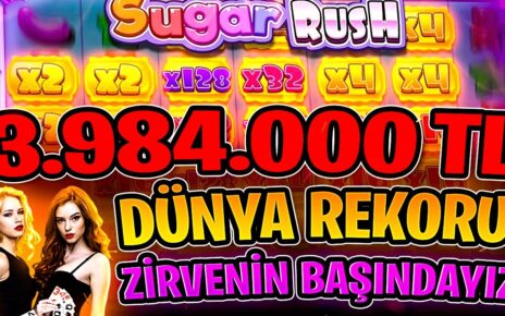 Sugar Rush  | 3.984.000 TL Dünya Rekoru 16.000 TL Başlangıç | #slotoyunları #sweetbonanza #slotizle