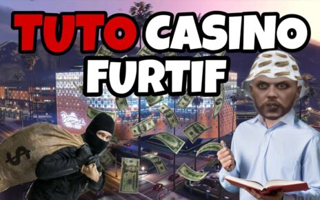 TUTO BRAQUAGE CASINO MODE 100% FURTIF MAX $ ! GTA V