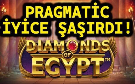 YENİ SLOT OYUNU DIAMONDS OF EGYPT | PRAGMATIC İYİCE ŞAŞIRDI #slot #casino #slotoyunları