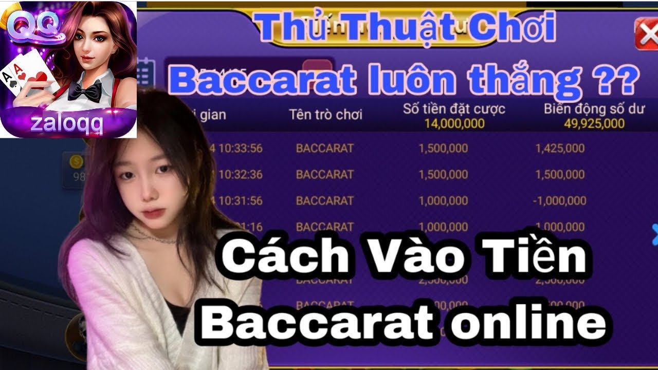 ZaloQQ | Phá đảo tựa game Baccarat online casino | ZaloQQ baccarat