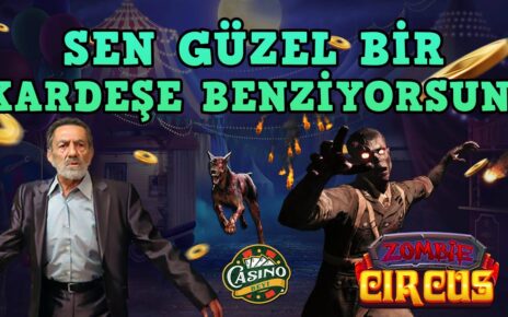 ?‍♂️#ZombieCircus’ta Film Tadında Süper Oyun! – Casino Beyi #slotoyunları#slot#casino#relaxgaming