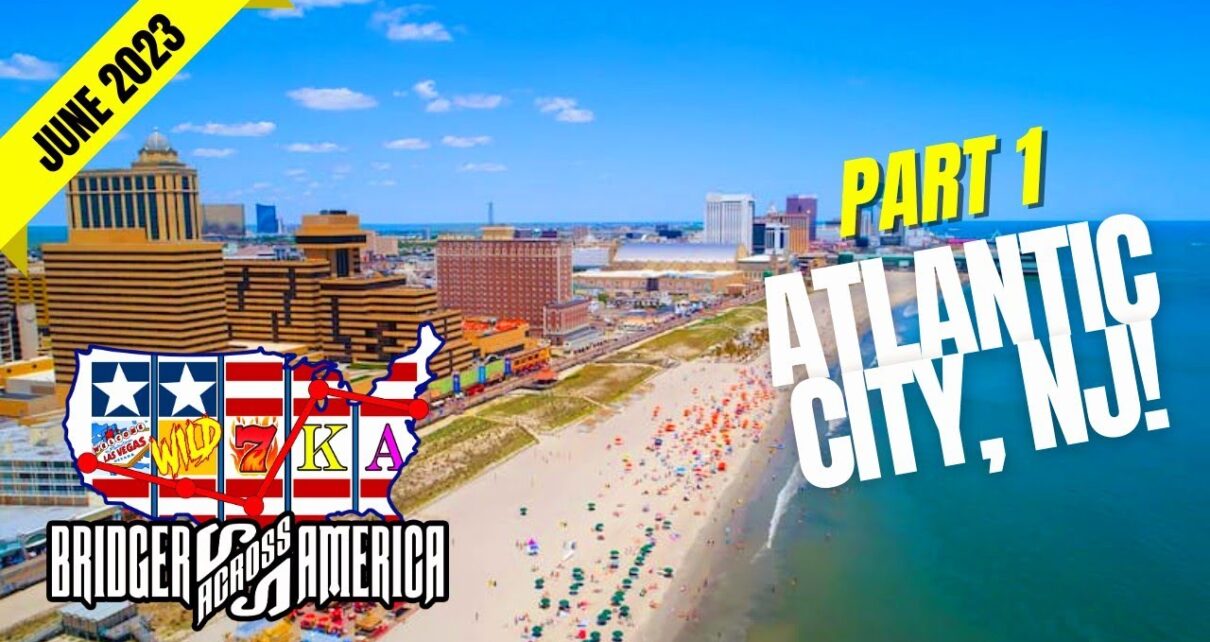 USA East To West Coast Casino route Trip (June 2023) portion 1: Atlantic City, NJ