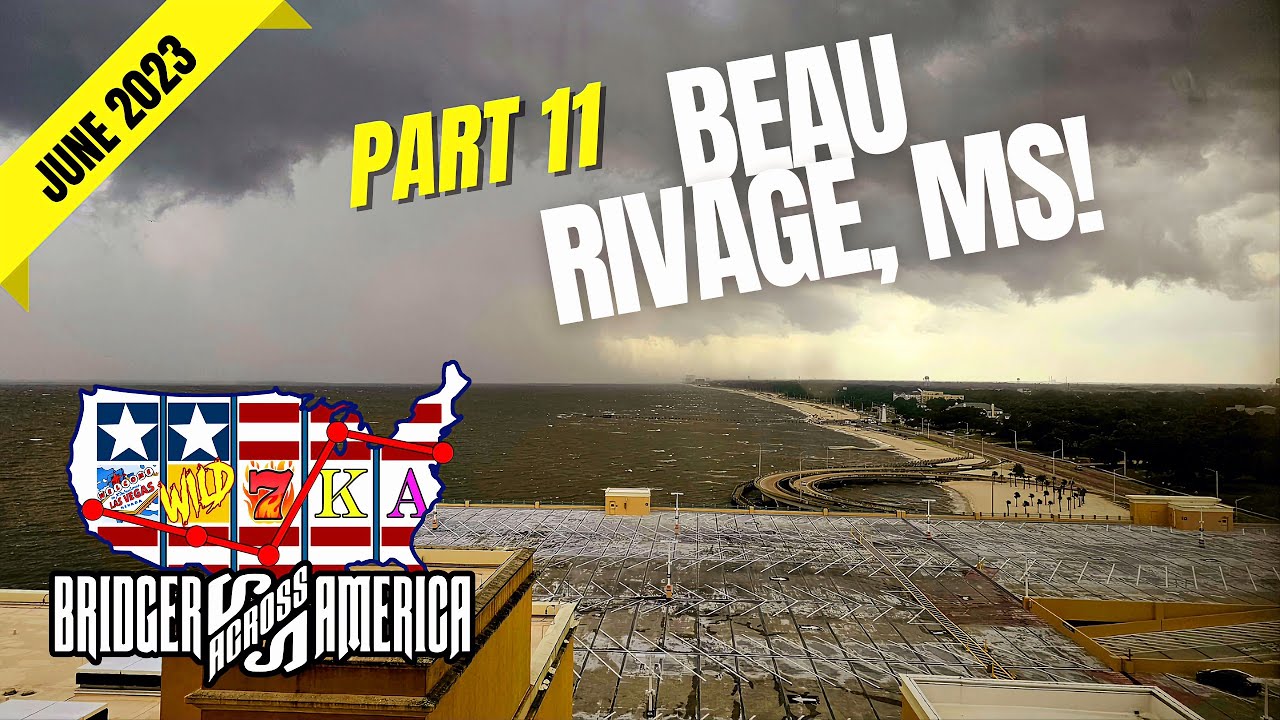 USA East To West Coast Casino Road Trip (June 2023) Part 11: Beau Rivage, MS