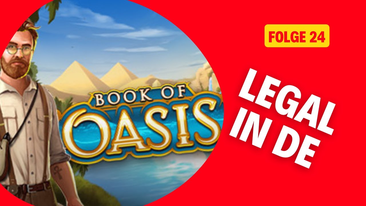 Book of Oasis Online Casino Legal in DE ?