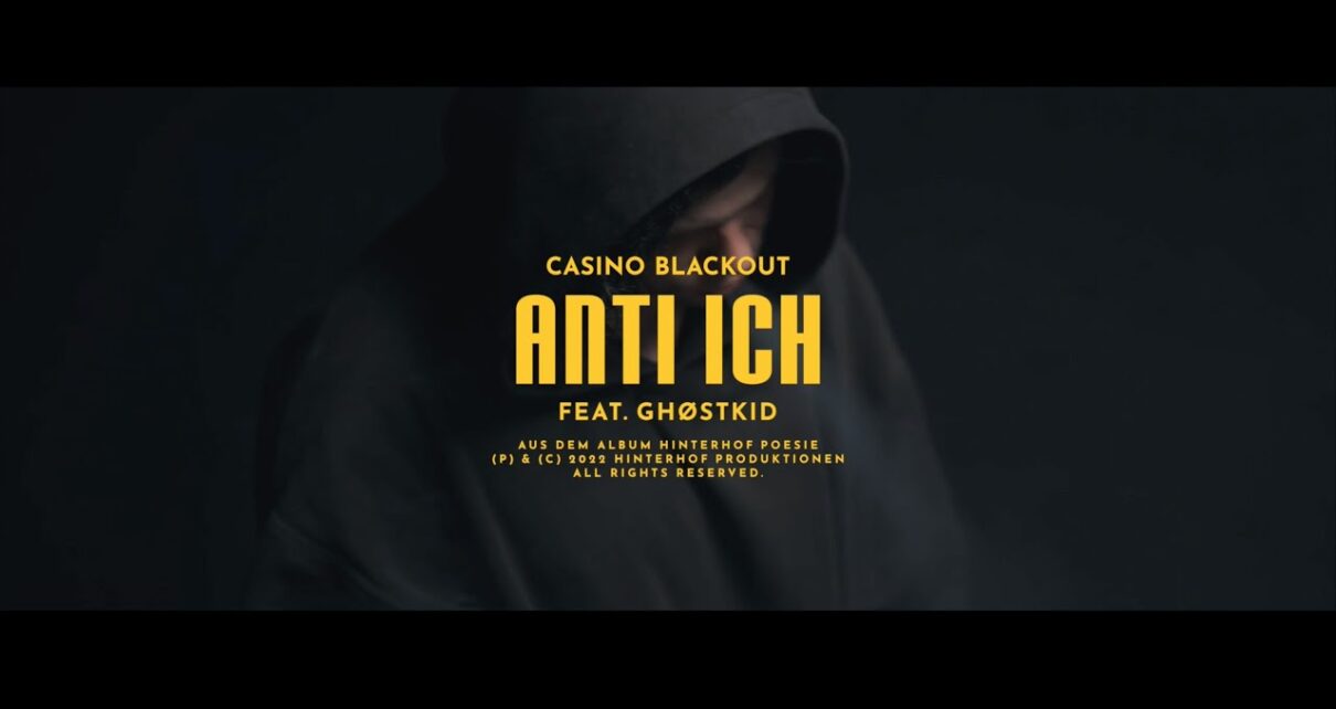 CASINO BLACKOUT – Anti Ich (feat. GHØSTKID) (Official Video)