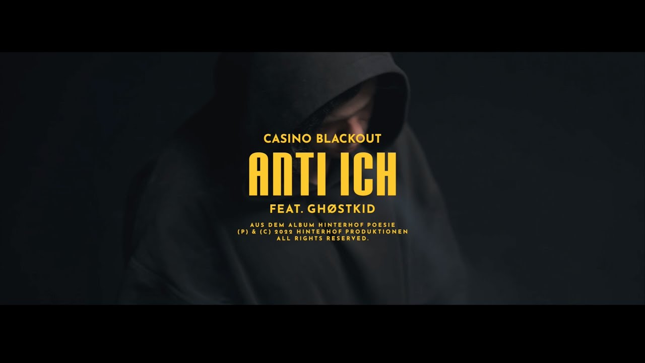 CASINO BLACKOUT – Anti Ich (feat. GHØSTKID) (Official Video)