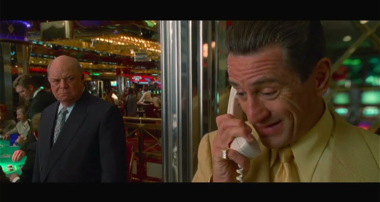Don't Disrespect Robert De Niro in Casino (1995) Martin Scorsese