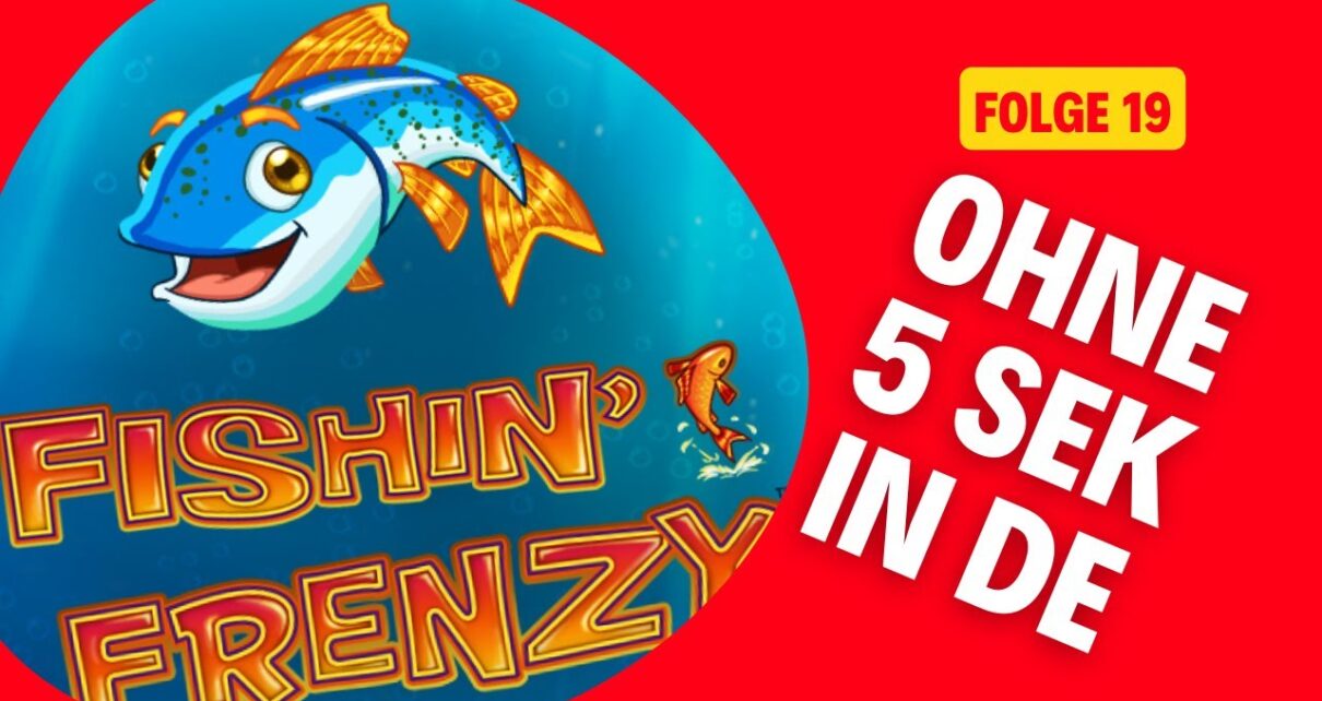 Fishin´Frenzy Online Casino in Deutschland ?