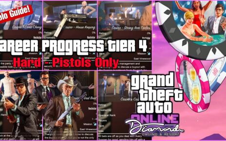 GTA Online: Casino Story Missions Pistols Only Tier 4 Guide