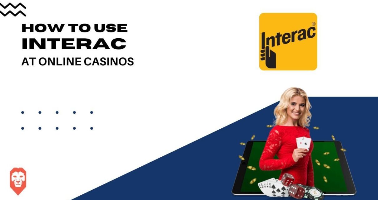 How to Deposit at an Online Casino using Interac