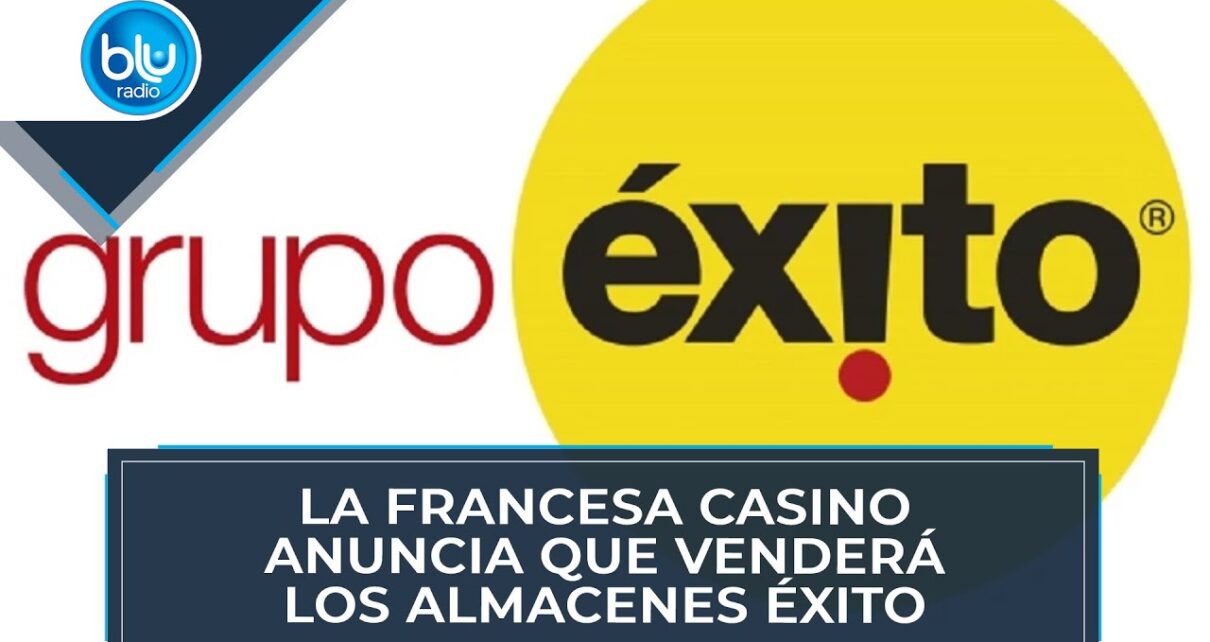 La francesa Casino anuncia que venderá los Almacenes Éxito