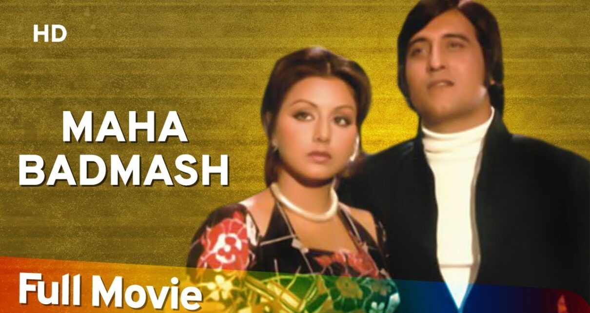 Maha Badmash (1977) (HD) Hindi Full moving-icon present – Vinod Khanna | Neetu Singh | Bindu | Om Shivpuri