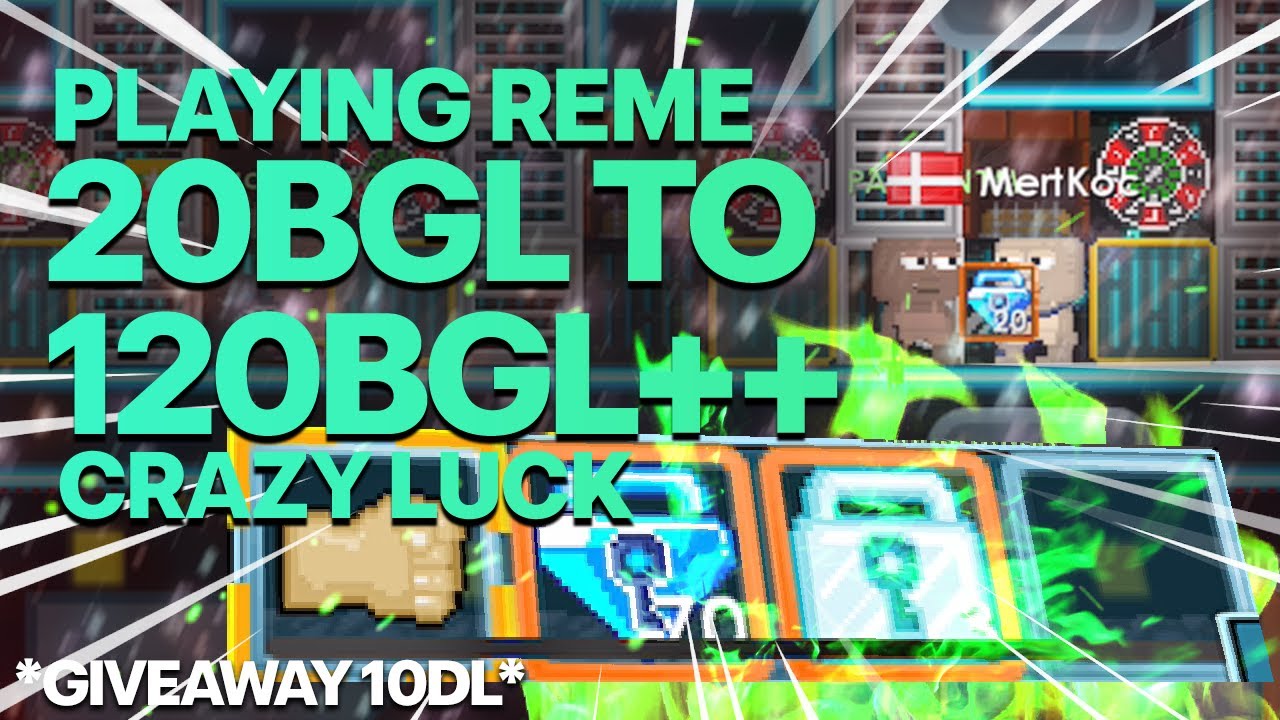 PLAYING REME 20BGL TO 120BGL++ CRAZY WIN STREAK OMG!! | Growtopia Casino