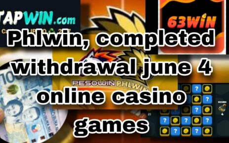 Phlwin, completed withdrawal june 4 online casino games #phlwin #pesowin #63win #tapwin