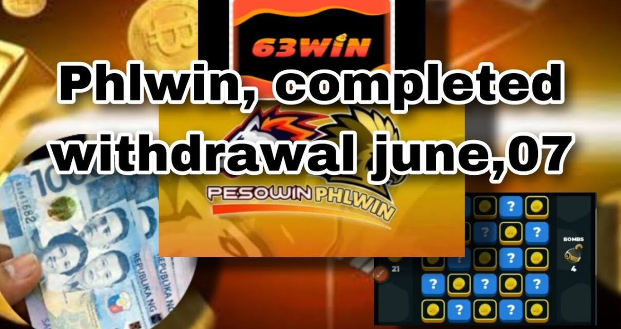 Phlwin, completed withdrawal june,07 online casino games