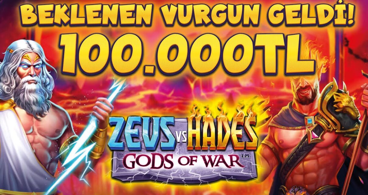 SLOT OYUNLARI ⚡ ZEUS VS HADES ? BEKLENEN VURGUN GELDİ ! 100.000 TL !!!ı