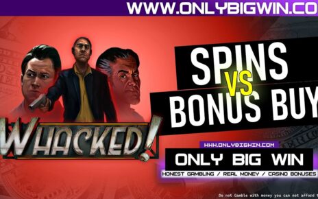 Spins VS. Bonus Buy: Whacked! by #NolimitCity – Online Casino Slot Test