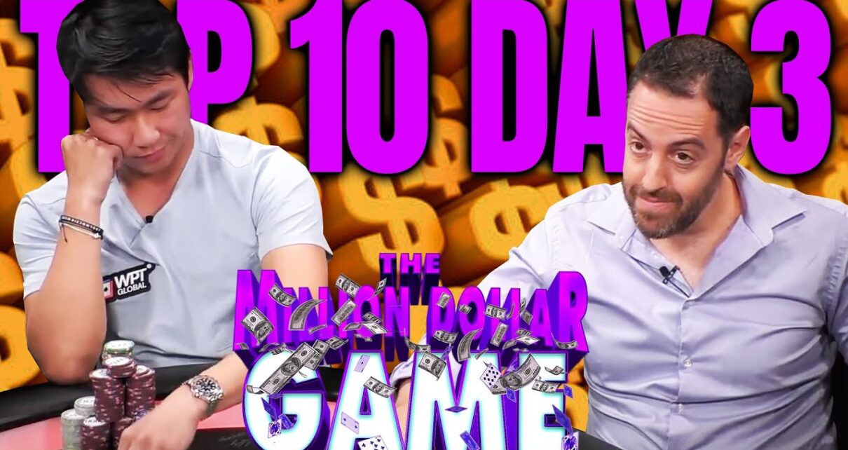 Top 10 Hands of the meg Dollar Game Day 3